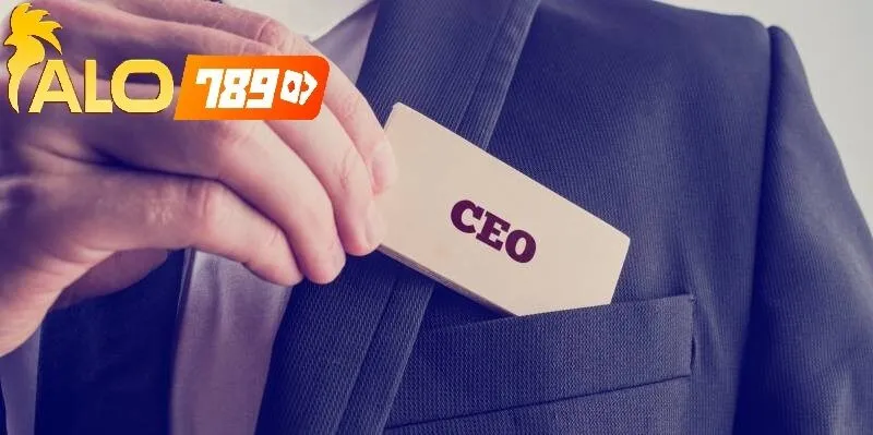 CEO Tại Alo789 là gì? Vai trò và thách thức trong quản trị hiện đại cùng CEO Tại Alo789 Nguyễn Minh Khánh